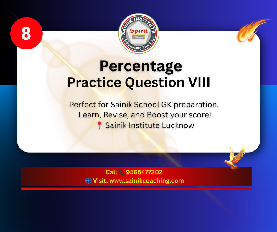 Percentage Based Questions for Sainik & Military School Coaching | Sainik Institute Lucknow